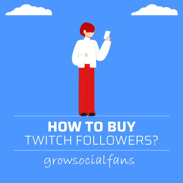 Buy Twitch Followers