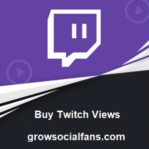 Why Should You Buy Twitch Viewers