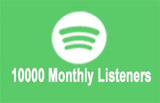10000 spotify Monthly Listeners