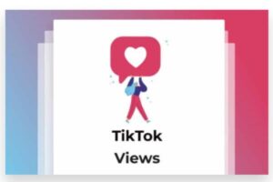 how to gain more views on TikTok