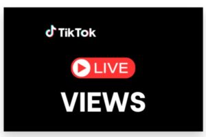 how to get more views on tiktok live